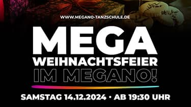 MEGA Weihnachtsparty im Megano